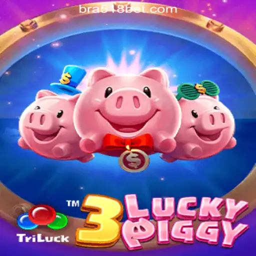 Explore the Thrills of 3LUCKYPIGGY at 518bet.com: Brazil's Premier Online Casino Destination